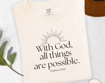 Camiseta com versículo bíblico, Mateus 19:26, Com Deus tudo é possível, Camiseta cristã, Camiseta inspiradora, Camiseta religiosa, Camiseta de fé