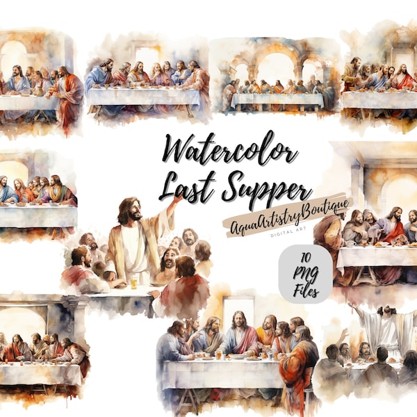 Watercolor The Last Supper | Digital Download | Wall Art | Watercolor Clipart | Religion PNG | Invitation Clipart | Religion Bundle Clipart