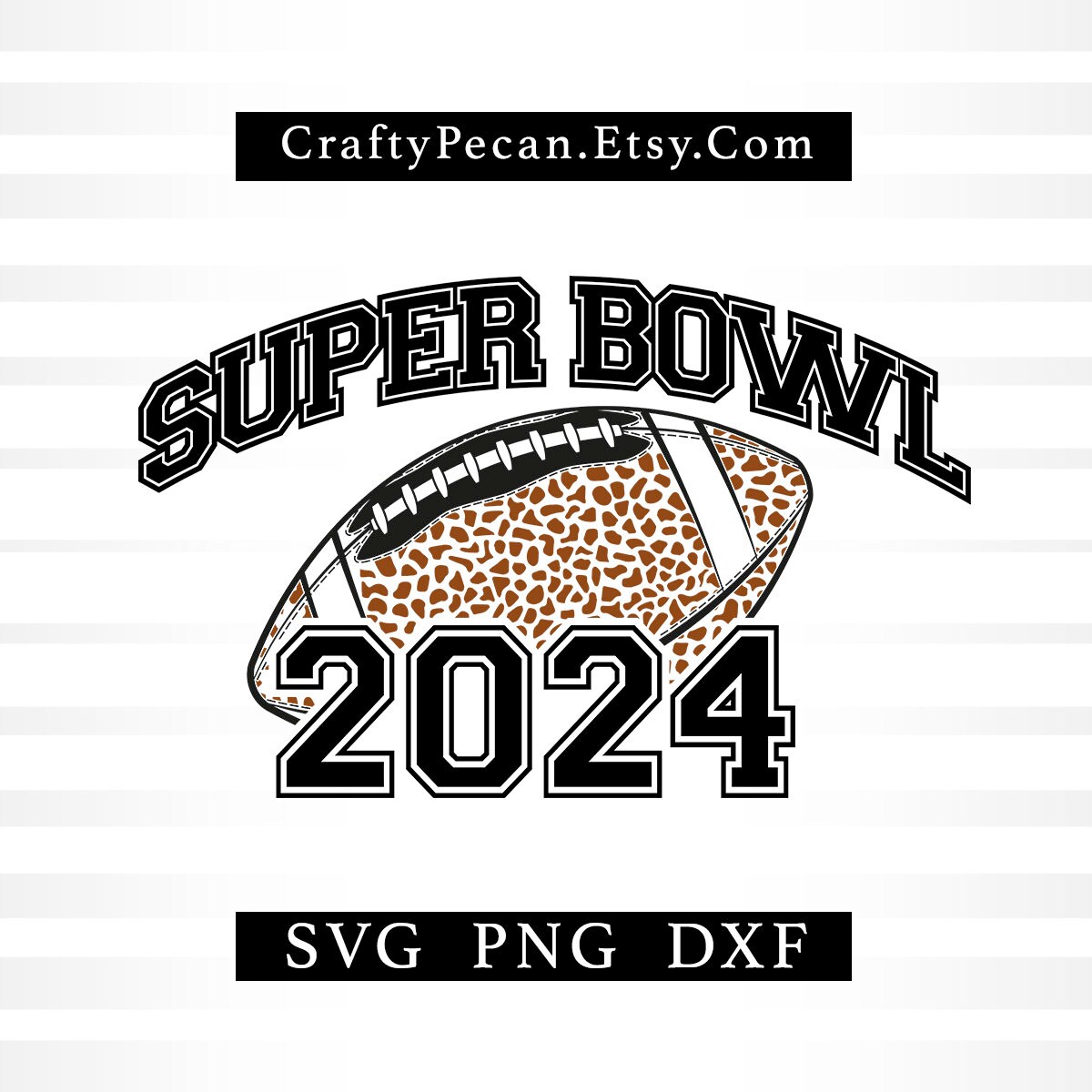 Football Super Bowl 2024 Svg, Super Bowl Shirt Sublimation Design Png, Svg File for Cricut and