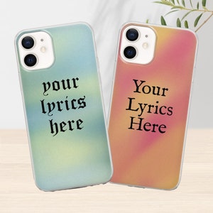 Custom Lyrics Phone Case Personalized Song Lyrics Cover for iPhone 14, 12, Xs, 13, 11 Pro, Xr, Samsung S23, S10, S20, A33, Pixel 7 Pro, 7A