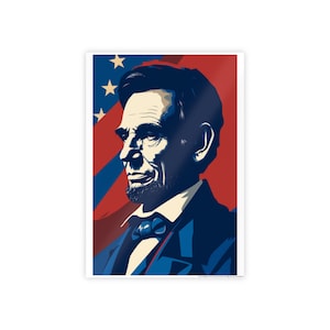 Abraham Lincoln Poster, Campaign Poster, Abraham Lincoln Art, Wall Art, Birthday Gift, Graduation Gift, Wedding Gift, Anniversary Gift