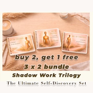 Puede incluir: Tres diarios encuadernados en espiral titulados "MY 50 TRUTHS" con ilustraciones de una persona. Los diarios están etiquetados como "The Past", "The Present" y "The Future". El texto de la imagen dice "buy 2, get 1 free", "3 x 2 bundle", "Shadow Work Trilogy" y "The Ultimate Self-Discovery Set."