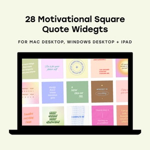 May include: A laptop screen displaying 28 motivational quote widgets in a grid layout. The quotes are displayed on colorful square backgrounds with a variety of fonts and styles. The quotes include phrases like "Do it for your future self", "A new era of me", and "Mindset is everything".