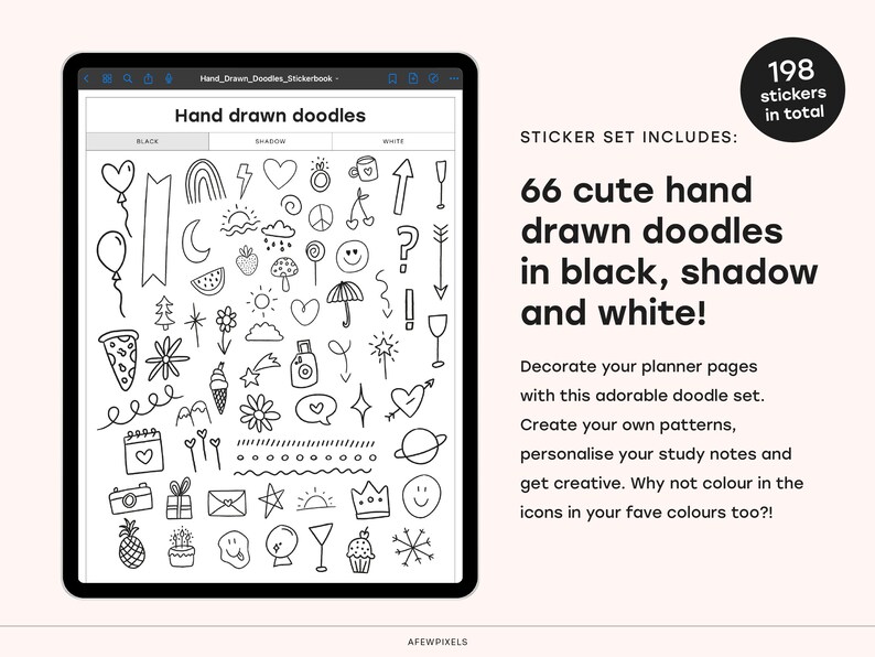 Pode incluir: Uma ilustra&ccedil;&atilde;o digital de 66 rabiscos desenhados &agrave; m&atilde;o em preto, sombra e branco. Os rabiscos incluem cora&ccedil;&otilde;es, estrelas, flechas, nuvens e muito mais. O texto "STICKER SET INCLUDES: 66 cute hand drawn doodles in black, shadow and white!" &eacute; exibido acima dos rabiscos. O texto "198 stickers in total" &eacute; exibido no canto superior direito da imagem.