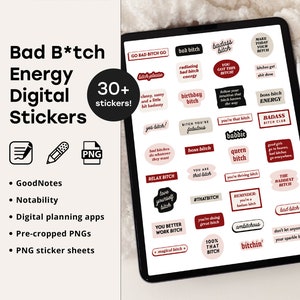 May include: A digital planner sticker sheet with over 30 stickers featuring bold text and red and white color scheme. The stickers include phrases like "baddie", "boss bitch", "you're doing great", and "badass bitch".