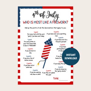 May include: A red, white, and blue 4th of July game with the text "Who is Most Like a Firework?" A firework graphic is in the center. The game includes point-based descriptions. A blue circle with "Instant Download" is in the lower right.