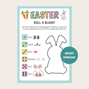 May include: A printable Easter game for kids. The game includes a bunny outline and dice with different bunny parts to roll. The game instructions are "Roll the dice and draw the corresponding part of the bunny. Continue until you have completed your bunny. The first to complete their bunny wins!"