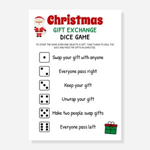 May include: A printable Christmas gift exchange game with instructions to roll a die and pass gifts according to the number rolled. The game includes a Santa Claus illustration and a gift box.