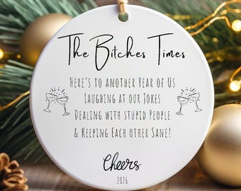 Adorno de "The Bitches Times", regalo para amigas, regalo de Año Nuevo, regalo de agradecimiento, recuerdo de cerámica, regalo de fiesta para niñas.