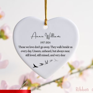 Memorial Family Loss Ornament Gift bereavement gift \ Family Loss \ Those we love don&#39;t go away \ Personalized Memorial Christmas Gift