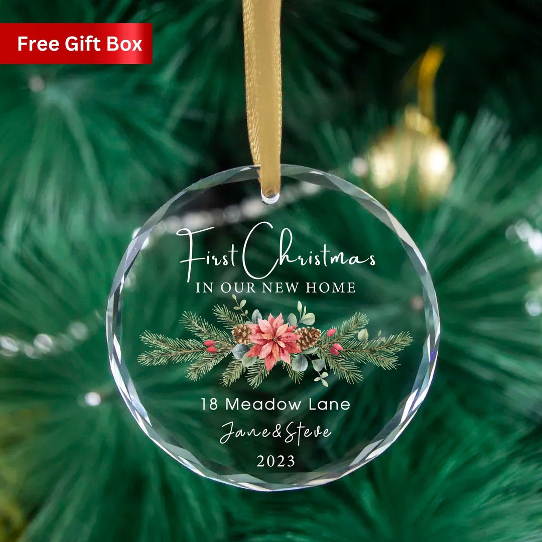 Personalized First Christmas in Our New Home Glass Ornament, Custom New