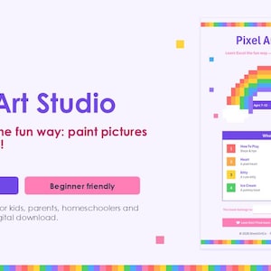May include: A digital Excel template titled Pixel Art Studio by SheetGirlCo. The graphic features a rainbow pixel art design, text stating Learn Excel the fun way: paint pictures with numbers!, and a list of nine included activities.