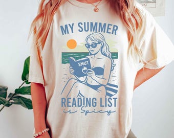 Comfort Colors® My Summer Reading List ist Spicy Shirt, Geschenk für Leser, Buchliebhaber T-Shirt, Dark Romance Shirt, Bookish T-Shirt, Booktok Shirt