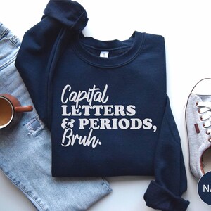 Suéter de maestro, sudadera con letras mayúsculas y puntos, regalo para maestro, camiseta divertida para maestro, regalo para maestro de inglés, camiseta humorística