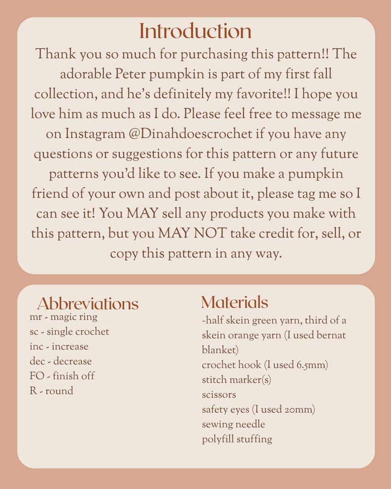 May include: A crochet pattern sheet with text in a soft peach color. The text includes an introduction, abbreviations, and materials list for a Peter pumpkin. The materials include yarn, a crochet hook, and safety eyes.
