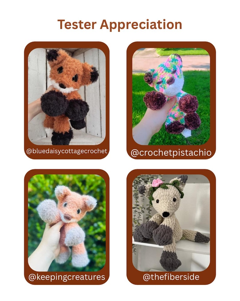 May include: A collage of four crochet animal toys. The toys include a fox, a deer, and a colorful creature. The text "Tester Appreciation" is at the top, with social media handles below each image.