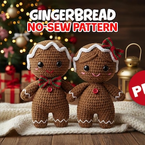 May include: Two crocheted gingerbread people with white icing details, bow ties, and button accents. The text "GINGERBREAD NO-SEW PATTERN" is at the top. A red circle with "PDF" is in the lower right corner. Christmas tree and gifts in the background.