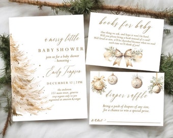 May include: A set of three printable cards for a baby shower. The main card is white with gold text and a watercolour illustration of a gold Christmas tree. The text reads "A Merry Little Baby Shower" and includes the name "Emily Thompson". The second card is white with gold text and a watercolour illustration of a gold bow and ornaments. The text reads "Books for Baby". The third card is white with gold text and a watercolour illustration of gold ornaments. The text reads "Diaper Raffle".
