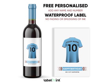 Personalised Manchester City FC Birthday Label | Wine Bottle Label | Gin Whiskey Beer Vodka | Birthday Gift | Man City Football Fan Shirt