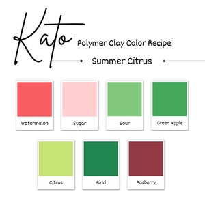 以下が含まれることがあります： 夏の柑橘類のためのポリマークレイカラーレシピ。スイカ、砂糖、酸っぱい、緑のリンゴ、柑橘類、皮、ラズベリーの色見本があります。