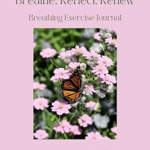 Digital Download Printable Breathe, Reflect, Renew Breathwork Exercise Journal