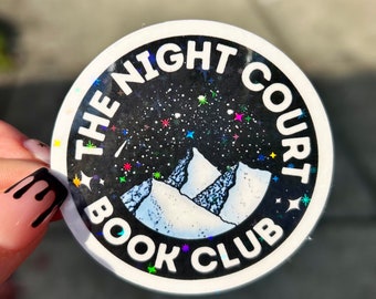 The Night Court Book Club Sticker | Book Accessory | Stickers for Fantasy Lovers | Water Resistant | SJM | Sparkle Finish