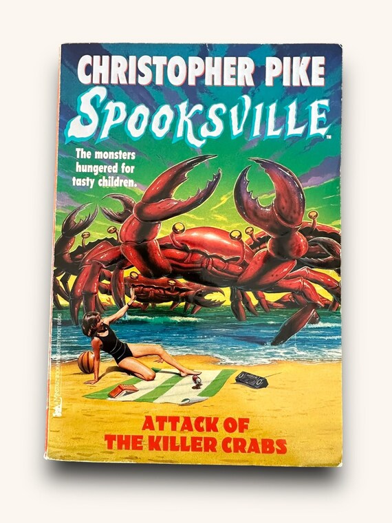 SPOOKSVILLE #18: Attack of the Killer Crabs by Christopher Pike. A