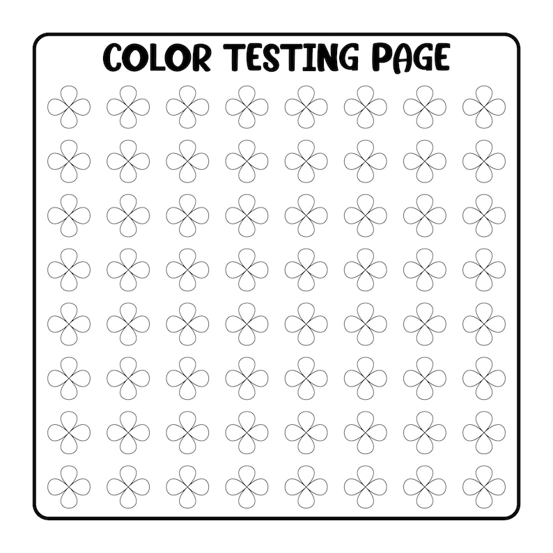May include: A black and white "COLOR TESTING PAGE" with a grid of 72 four-petal flower shapes. The text is in a bold, sans-serif font. The shapes are evenly spaced within a rectangular border.