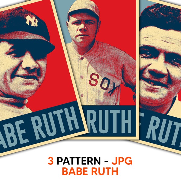 Babe Ruth Baseball hope poster jpg, babe ruth tshirt digital producy, babe ruth wall decoration printable canvas svg, baseball poster