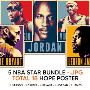 Nba players 5 bundle hope poster jpg, jordan poster, ıverson poster, carter poster, bryant poster, lebron poster, digital product tshirt