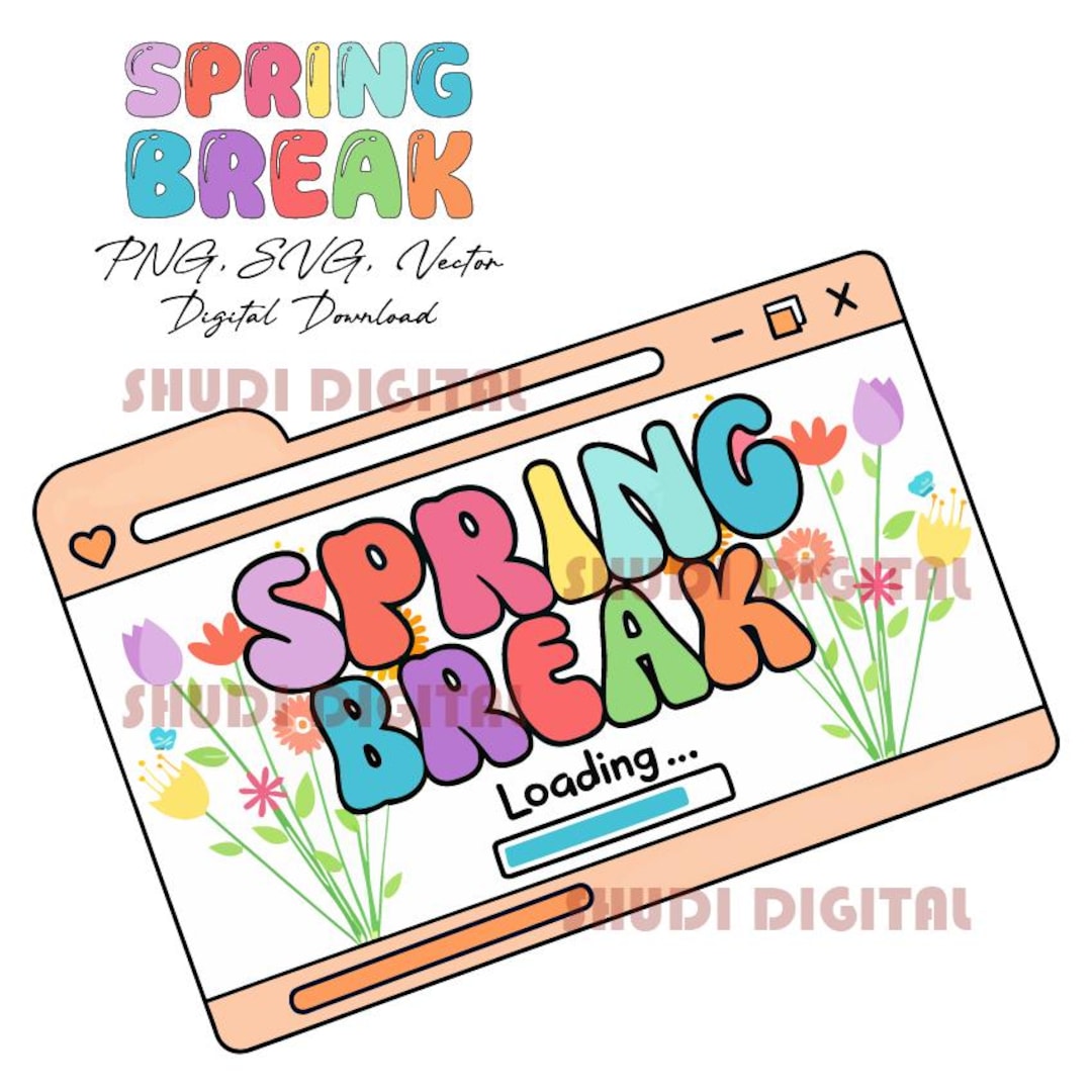 Spring Break PNG | SVG | Vector | Flowers, Summer Vibes, Family ...