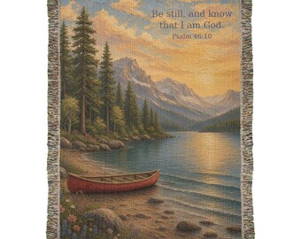 Be Still and Know Woven Throw Blanket, Psalm 46:10 Bible Verse, Mountain Lake Canoe, Christian Gift, Painterly Tapestry