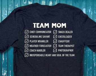 Team Mom Gifts for Your Indispensable Team Mom, Personalized Coach Gifts for Moms, Premium Soft T-Shirts, Checklist