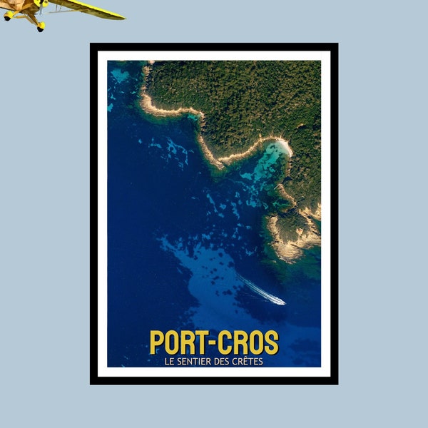 Reiseplakat Port-Cros - Luftaufnahme der Côte d'Azur in Hyères / Geschenk zur Innendekoration Flugzeugpilot Kabinenpersonal
