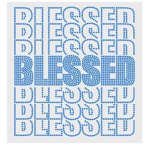 Blessed Rhinestone Template, Hotfix Rhinestone Shirt, Custom Rhinestone, SS10 Rhinestone, Bling Template, Bedazzle Shirt, Christian Shirt