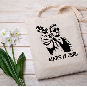 The Big Lebowski (Walter) Tote