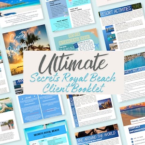 The Ultimate Secrets Royal Beach Client Information & Itinerary