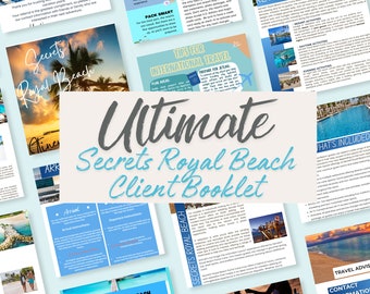 The Ultimate Secrets Royal Beach Client Information & Itinerary
