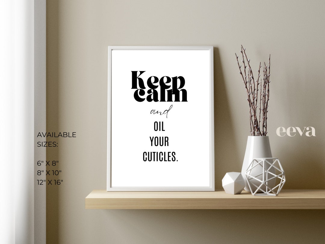 Printables Nail Quotes Nails and Cuticles Cuticle Oil Etsy