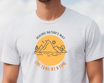 HEAL WITH A HIKE- Wellness Appreciation t shirt