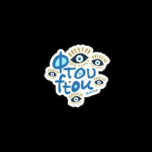 Greek vinyl stickers, Greek evil eye, Ftou, Greek lettering, Greek art, Greek made