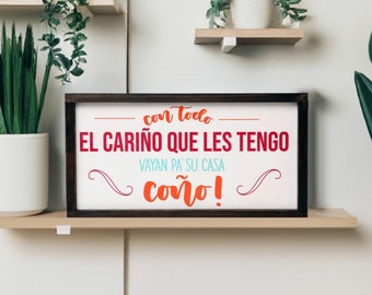Funny Spanish Wood Sign | Dominican Home Decor