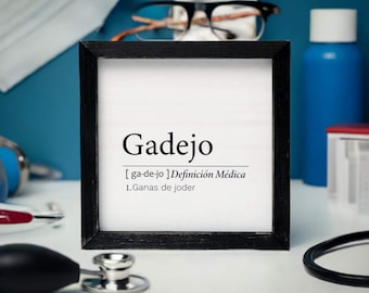 Gadejo Medical Definition Wood Frame | Funny Spanish Home Decor