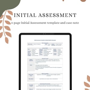 May include: A printable initial assessment template for mental health professionals. The template includes sections for client information, session details, informed consent, client presentation, mental state exam, observations, presenting problem, and history of the problem. The template is designed to be used for therapy purposes.