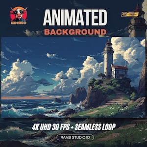 May include: An animated background image featuring a lighthouse on a cliff overlooking a turbulent sea under a cloudy sky. The image is labeled "ANIMATED BACKGROUND" and "4K UHD 30 FPS + SEAMLESS LOOP". The lighthouse is white with a red roof.