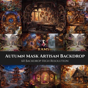 May include: A collection of 60 high-resolution digital backdrops featuring autumn-themed artisan workshops, fantasy villages, and mask-making studios. The images display wooden structures, glowing lanterns, colorful fall foliage, and mystical portals.