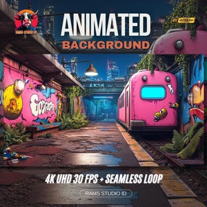 May include: An animated background image featuring a pink train in a graffiti-covered urban setting. The image includes the text "ANIMATED BACKGROUND" and "4K UHD 30 FPS + SEAMLESS LOOP". The scene is set at night with city lights in the background.