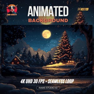 May include: An animated background image featuring a winter night scene with a full moon, snow-covered trees, and a decorated Christmas tree. The text "ANIMATED BACKGROUND" is displayed prominently, along with "4K UHD 30 FPS + SEAMLESS LOOP". The Rams Studio ID logo is also visible.