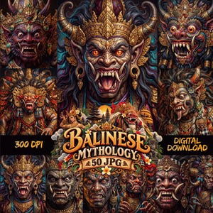 May include: A digital collection of 50 Balinese mythology images featuring detailed illustrations of horned, fanged demons with ornate golden headpieces and vibrant facial expressions. The central text reads Balinese Mythology 50 JPG 300 DPI.