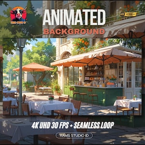 May include: An animated background scene of an outdoor cafe with tables, chairs, and orange umbrellas. The scene includes a bar, storefront, and the text "ANIMATED BACKGROUND" and "4K UHD 30 FPS + SEAMLESS LOOP".